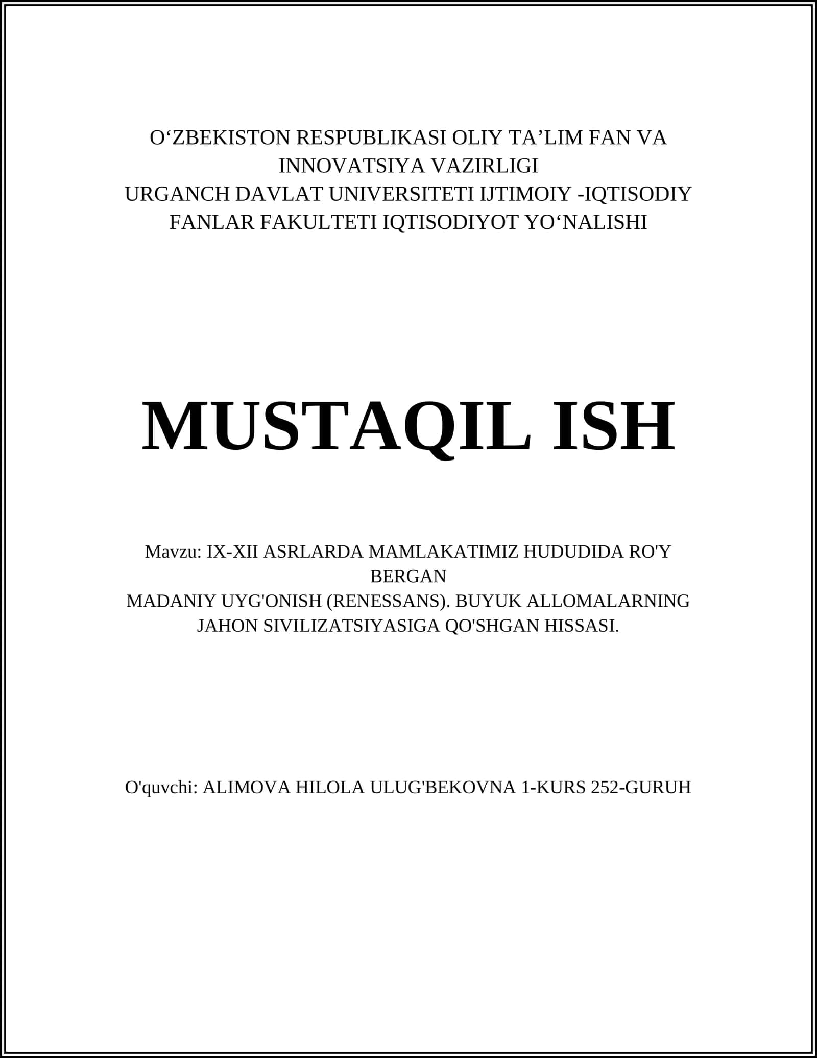 IX-XII ASRLARDA MAMLAKATIMIZ HUDUDIDA RO'Y BERGAN MADANIY UYG'ONISH (RENESSANS)