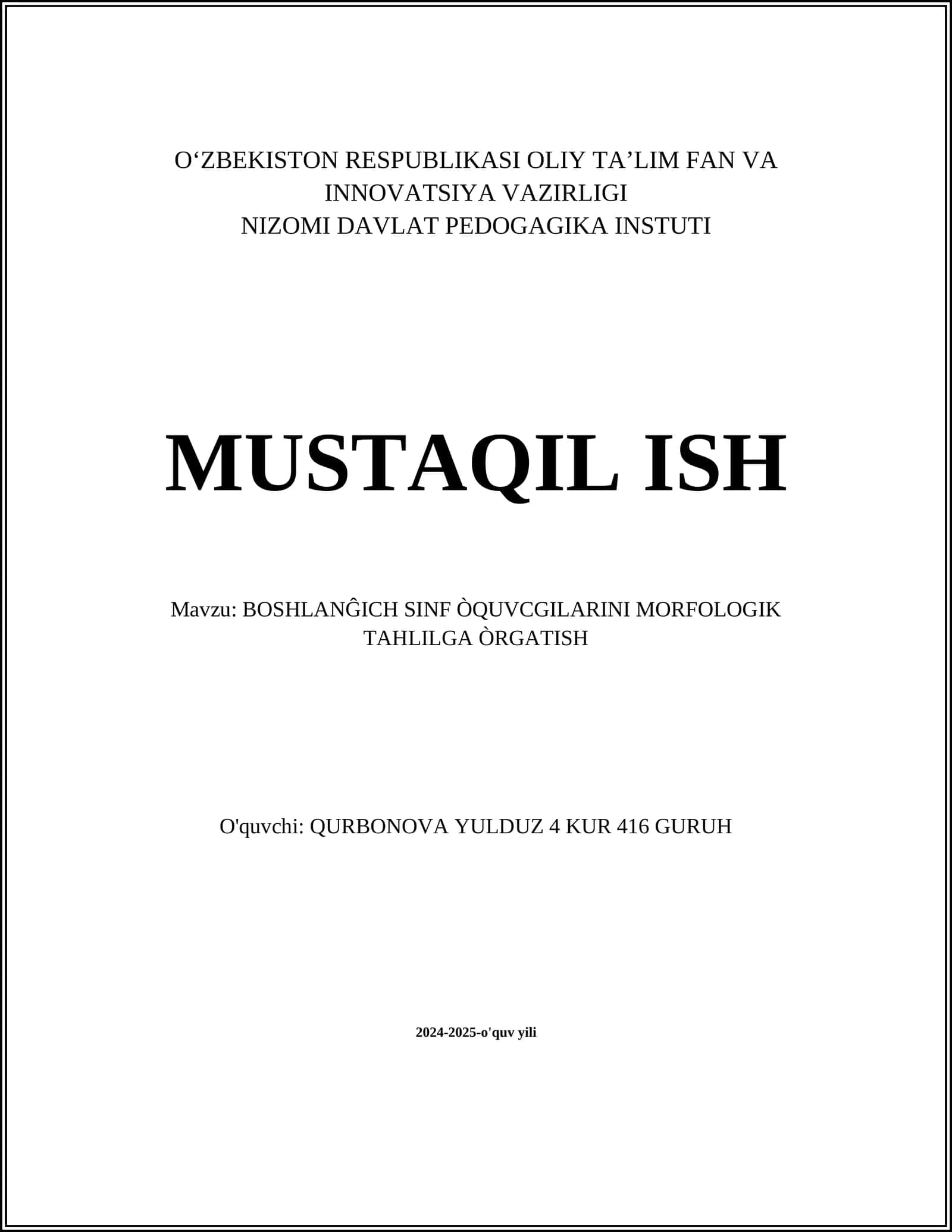 BOSHLANĜICH SINF ÒQUVCGILARINI MORFOLOGIK TAHLILGA ÒRGATISH