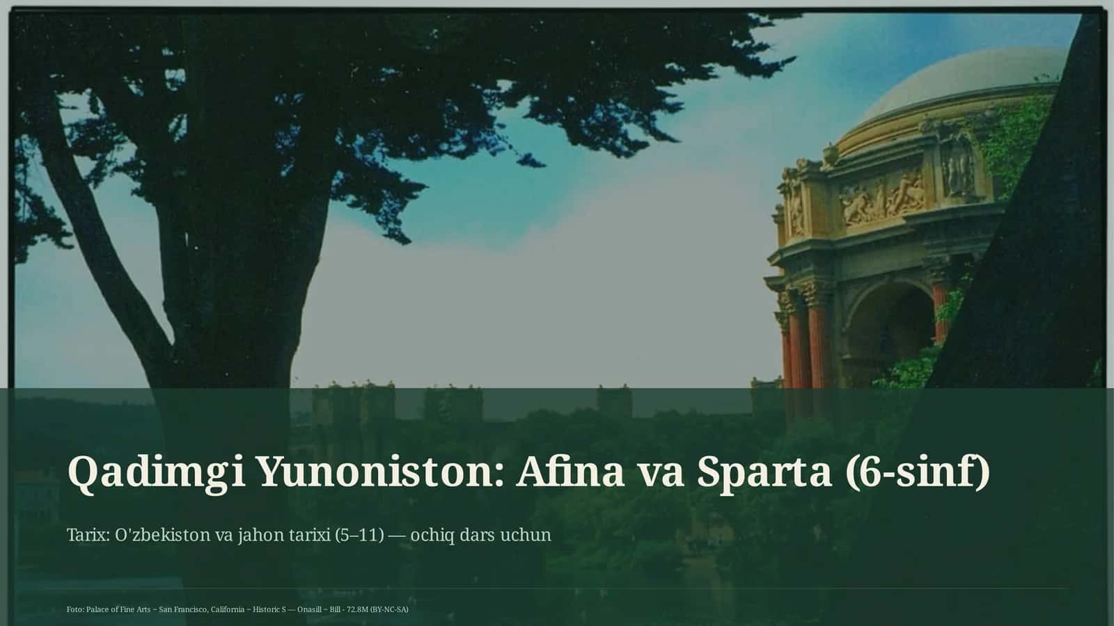 Qadimgi Yunoniston: Afina va Sparta (6-sinf)