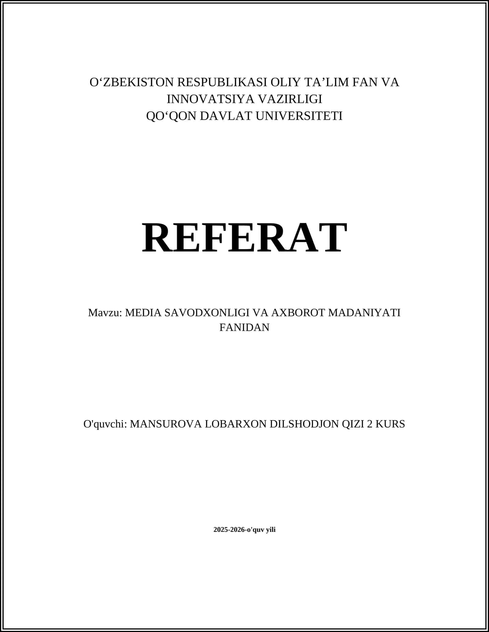 MEDIA SAVODXONLIGI VA AXBOROT MADANIYATI FANIDAN