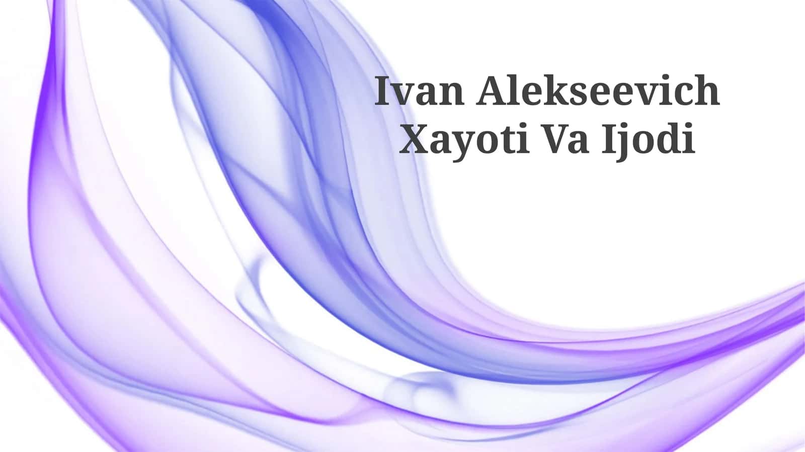 Xayoti Va Ijodi