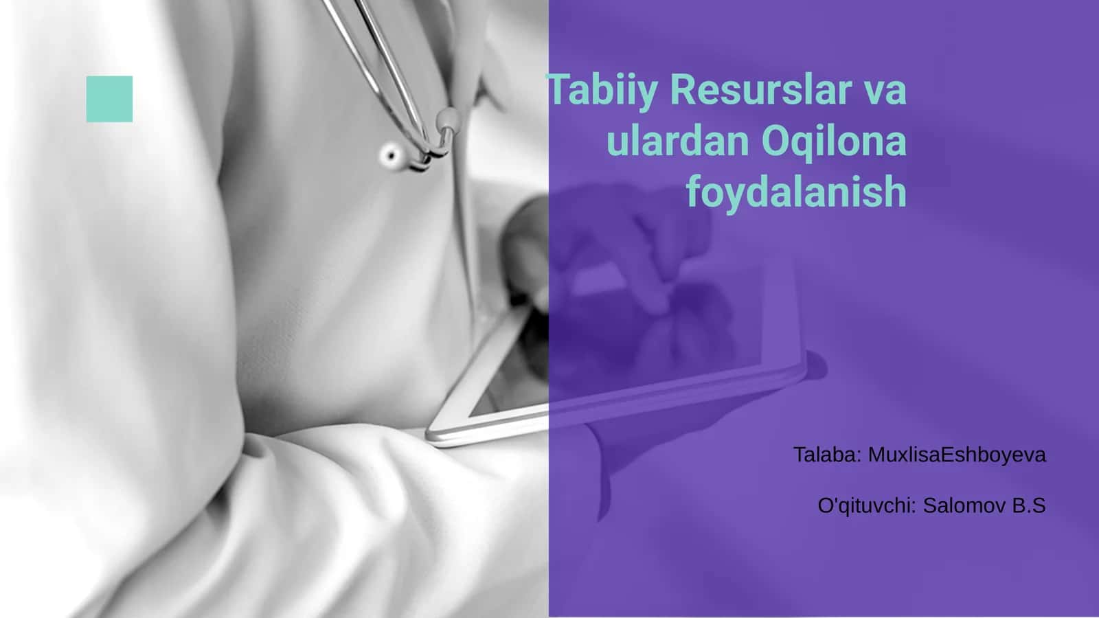 Tabiiy Resurslar va ulardan Oqilona foydalanish