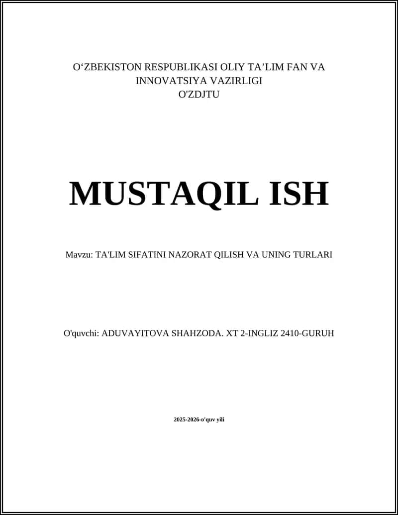 TA'LIM SIFATINI NAZORAT QILISH VA UNING TURLARI