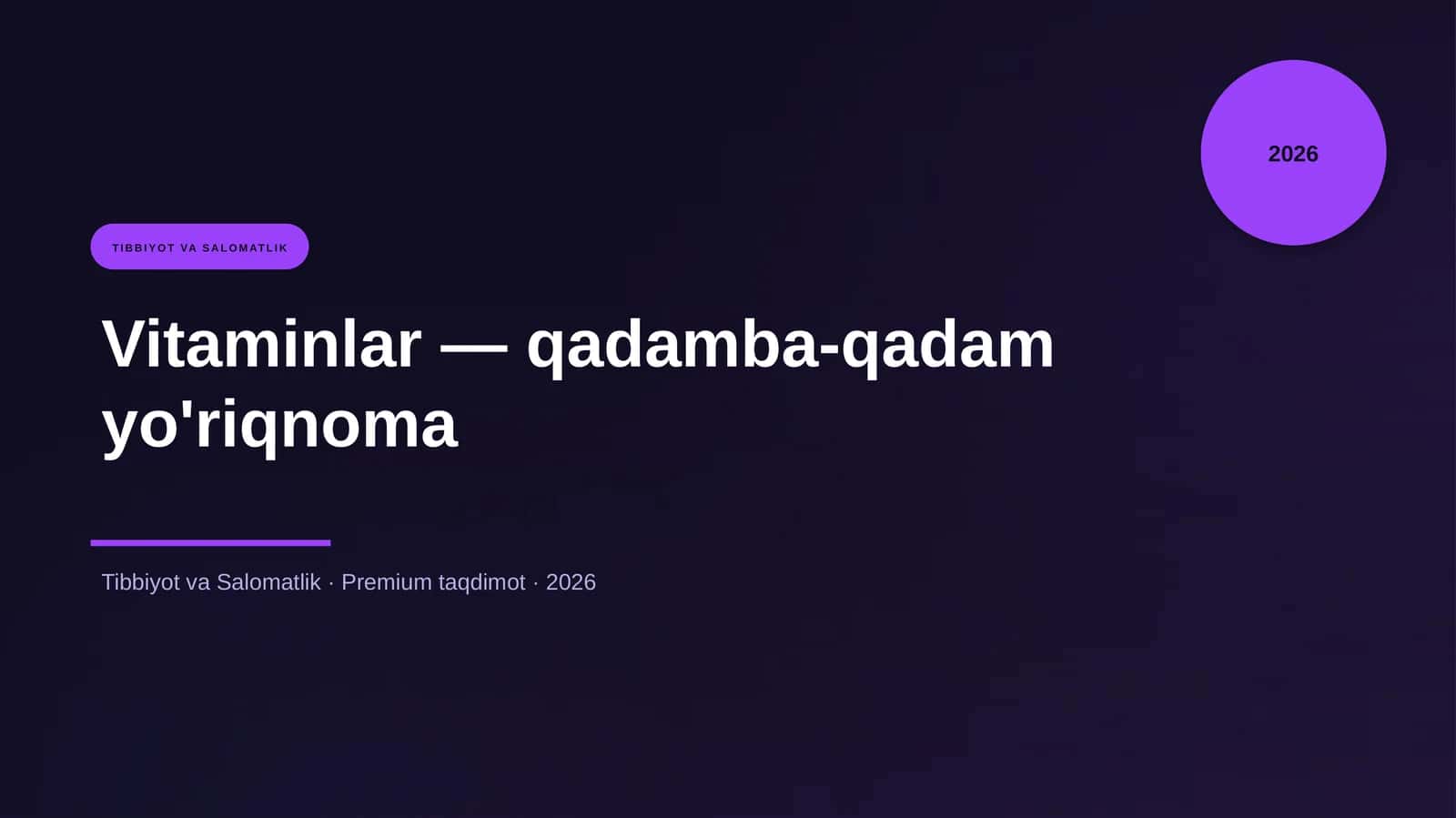 Vitaminlar — qadamba-qadam yo'riqnoma