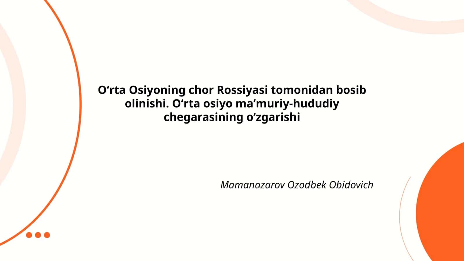 Oʻrta Osiyoning chor Rossiyasi tomonidan bosib olinishi