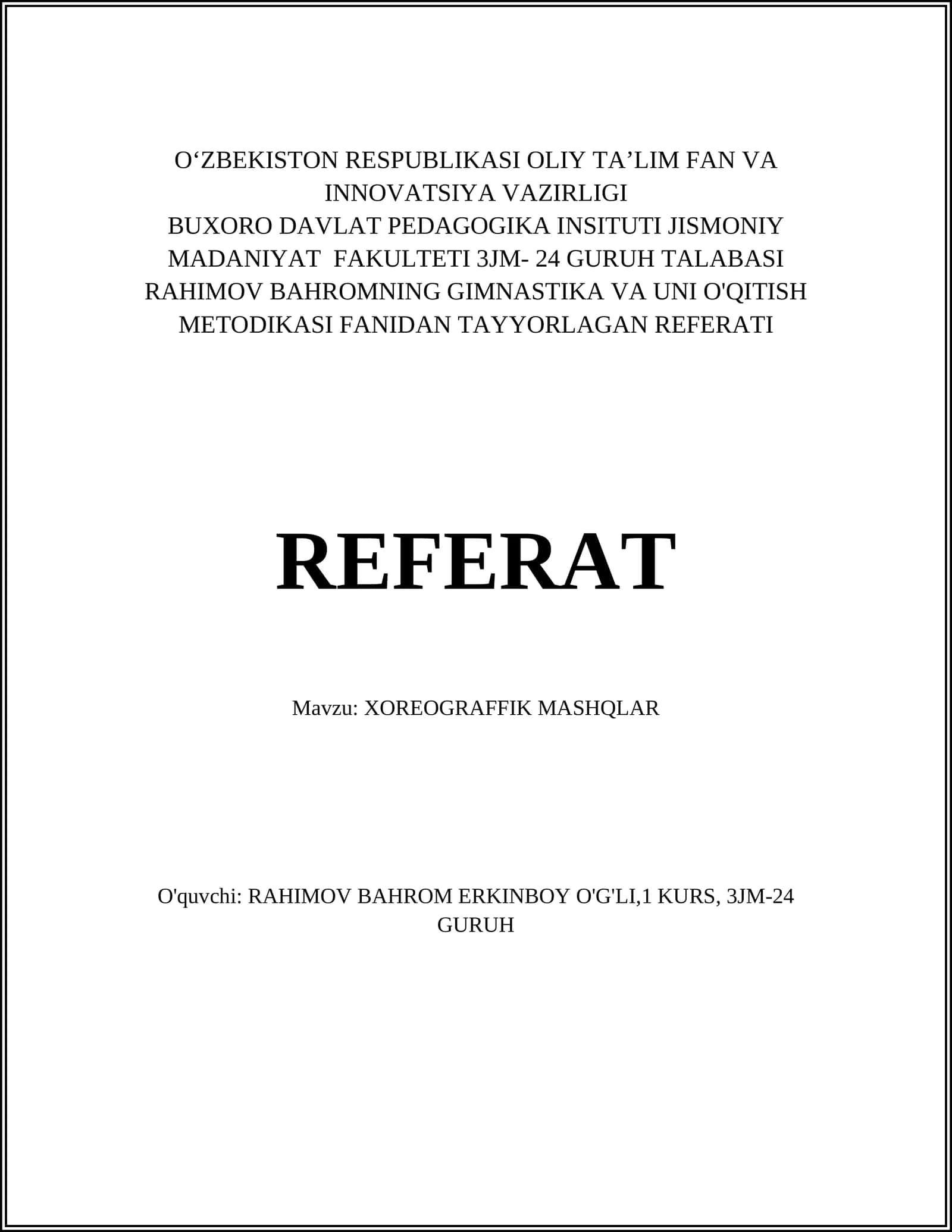 XOREOGRAFFIK MASHQLAR