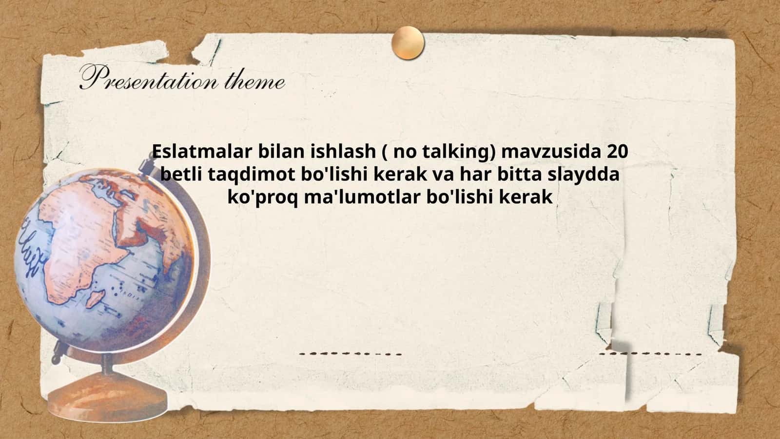 Eslatmalar bilan ishlash ( no talking)