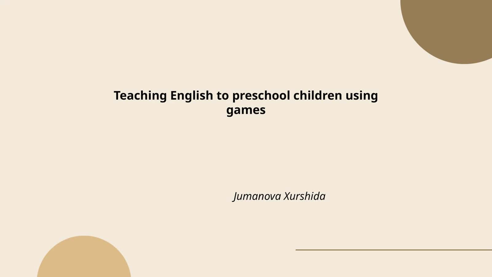 Teaching English to preschool children using games