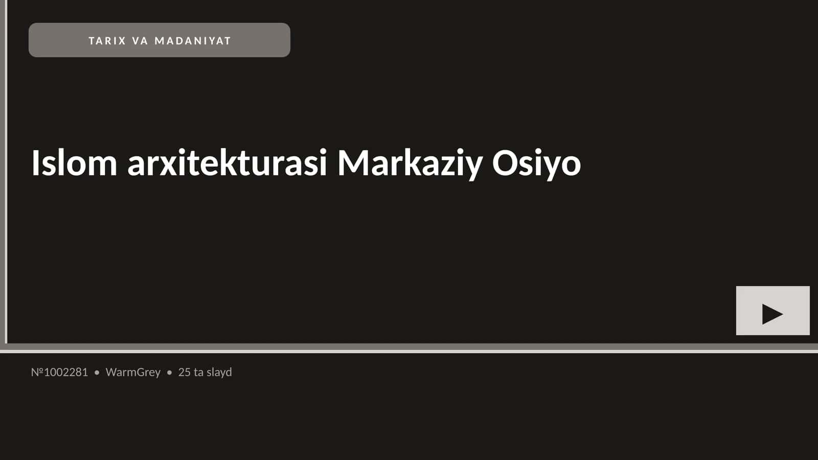 Islom arxitekturasi Markaziy Osiyo