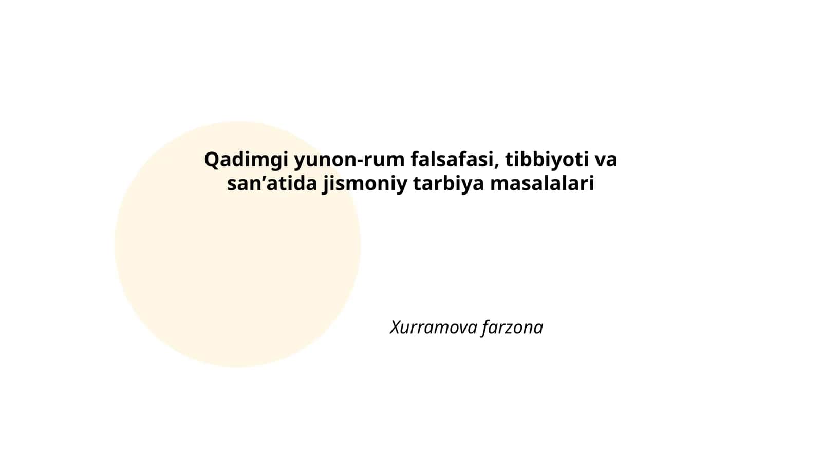 Qadimgi yunon-rum falsafasi, tibbiyoti va sanʼatida jismoniy tarbiya masalalari