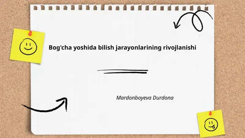 Bog'cha yoshida bilish jarayonlarining rivojlanishi
