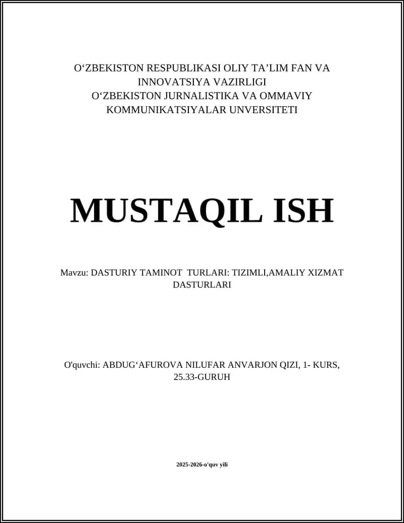 DASTURIY TAMINOT TURLARI: TIZIMLI, AMALIY XIZMAT DASTURLARI