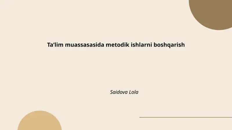 Taʼlim muassasasida metodik ishlarni boshqarish
