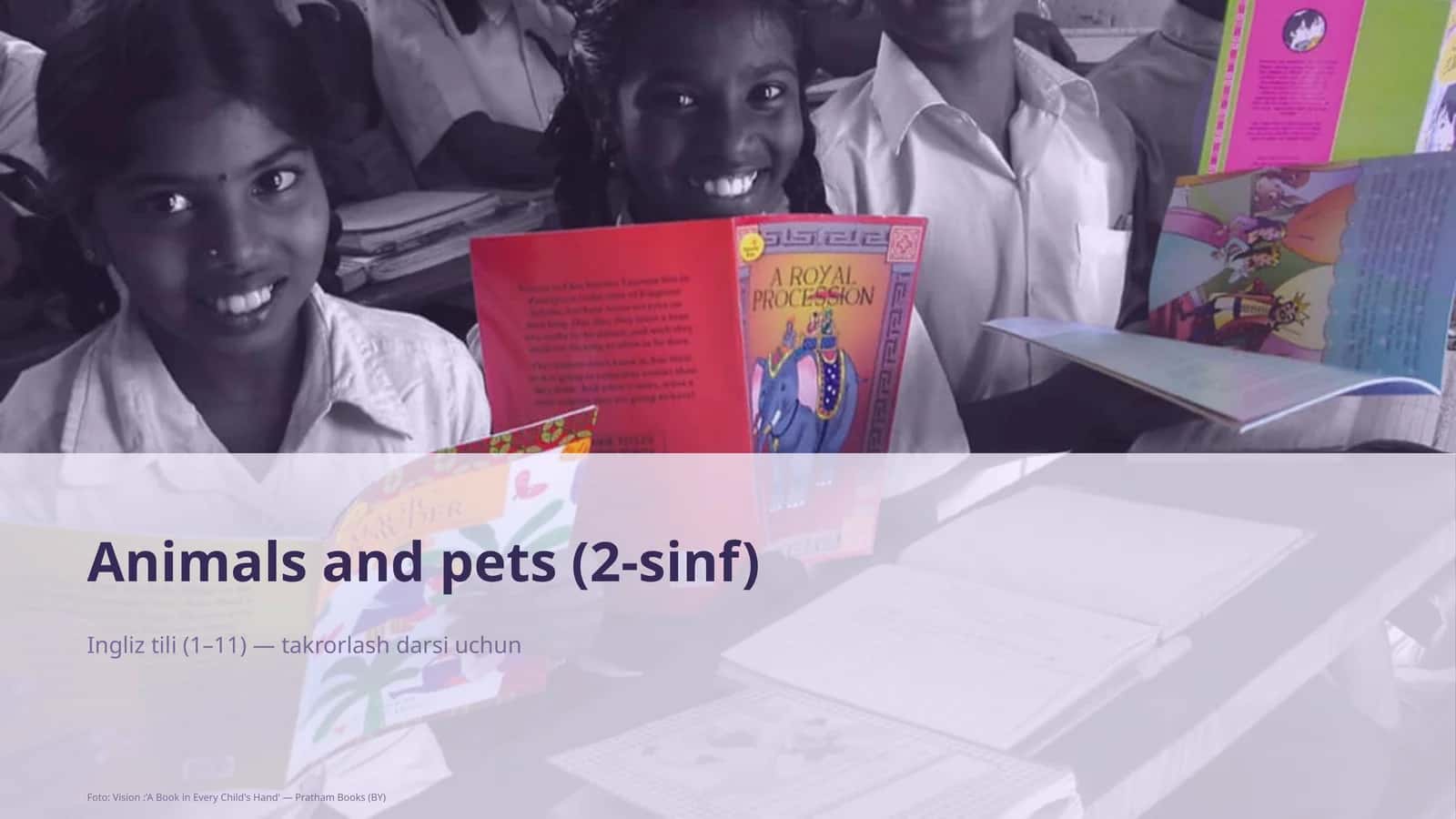 Animals and pets (2-sinf) Ingliz tili (1–11) — takrorlash darsi uchun