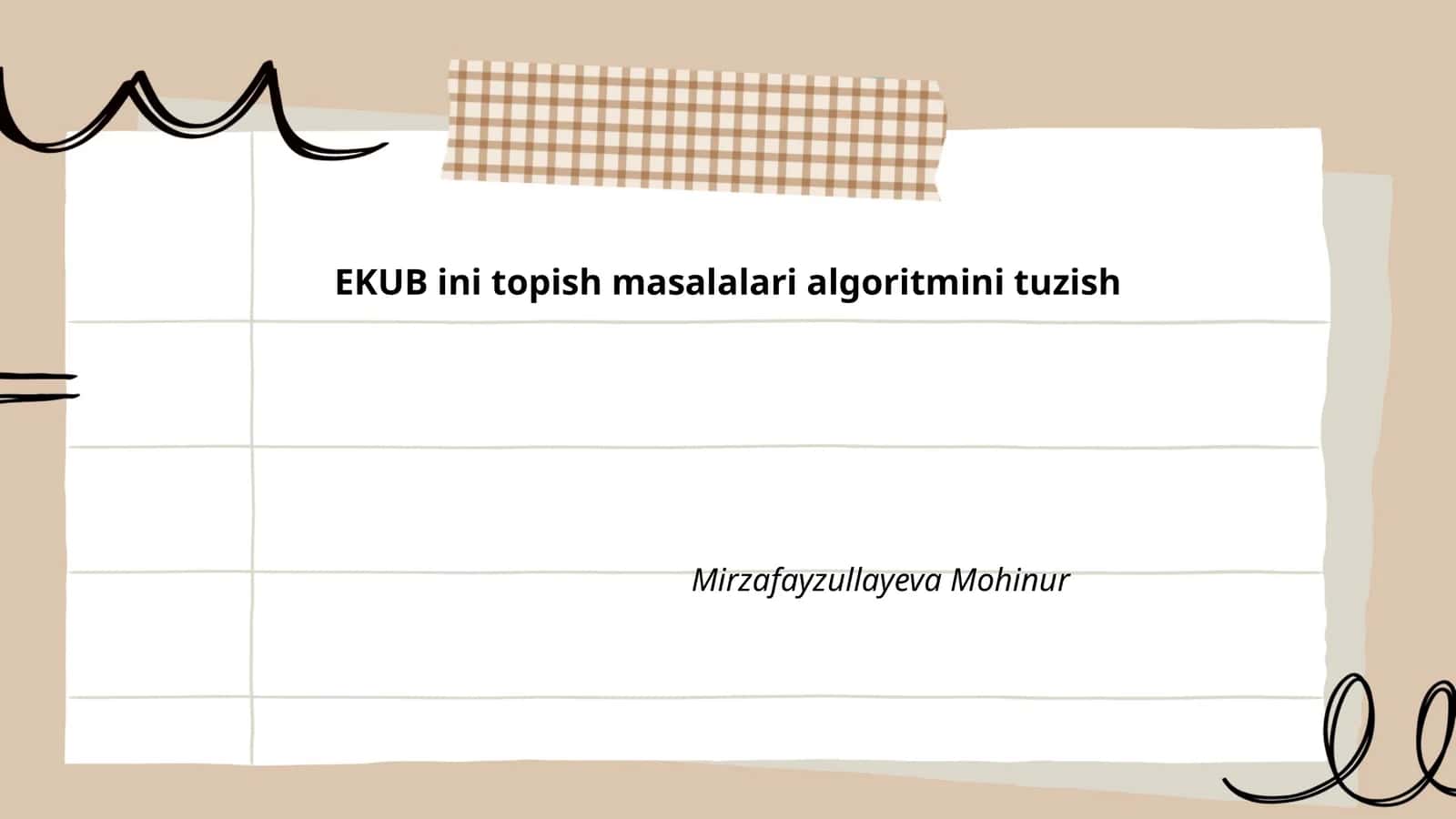 EKUB ini topish masalalari algoritmini tuzish