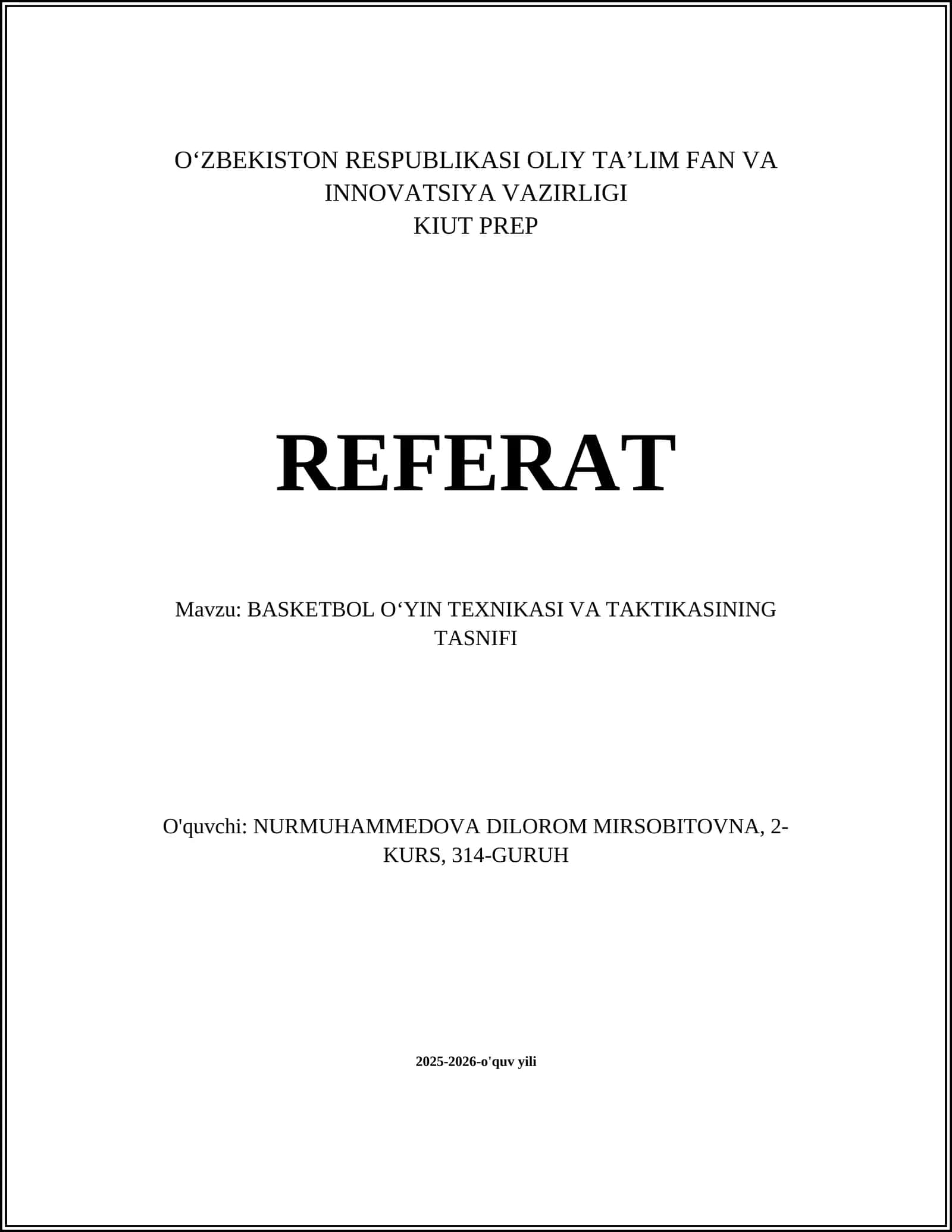 BASKETBOL OʻYIN TEXNIKASI VA TAKTIKASINING TASNIFI