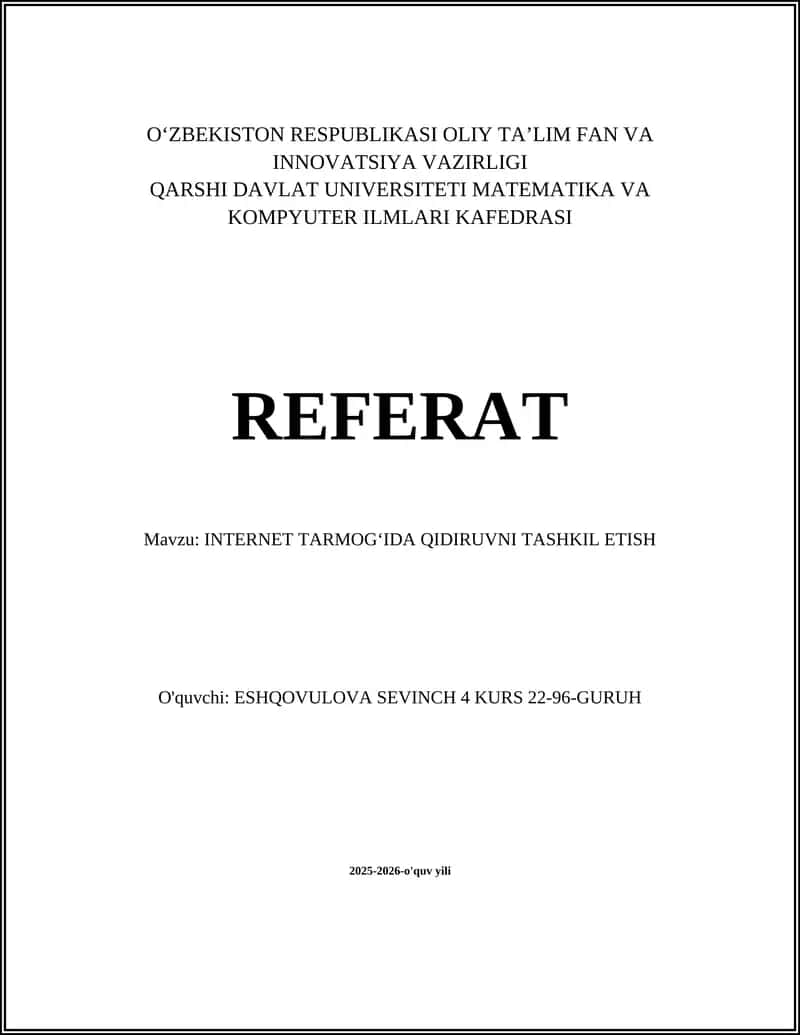 INTERNET TARMOGʻIDA QIDIRUVNI TASHKIL ETISH