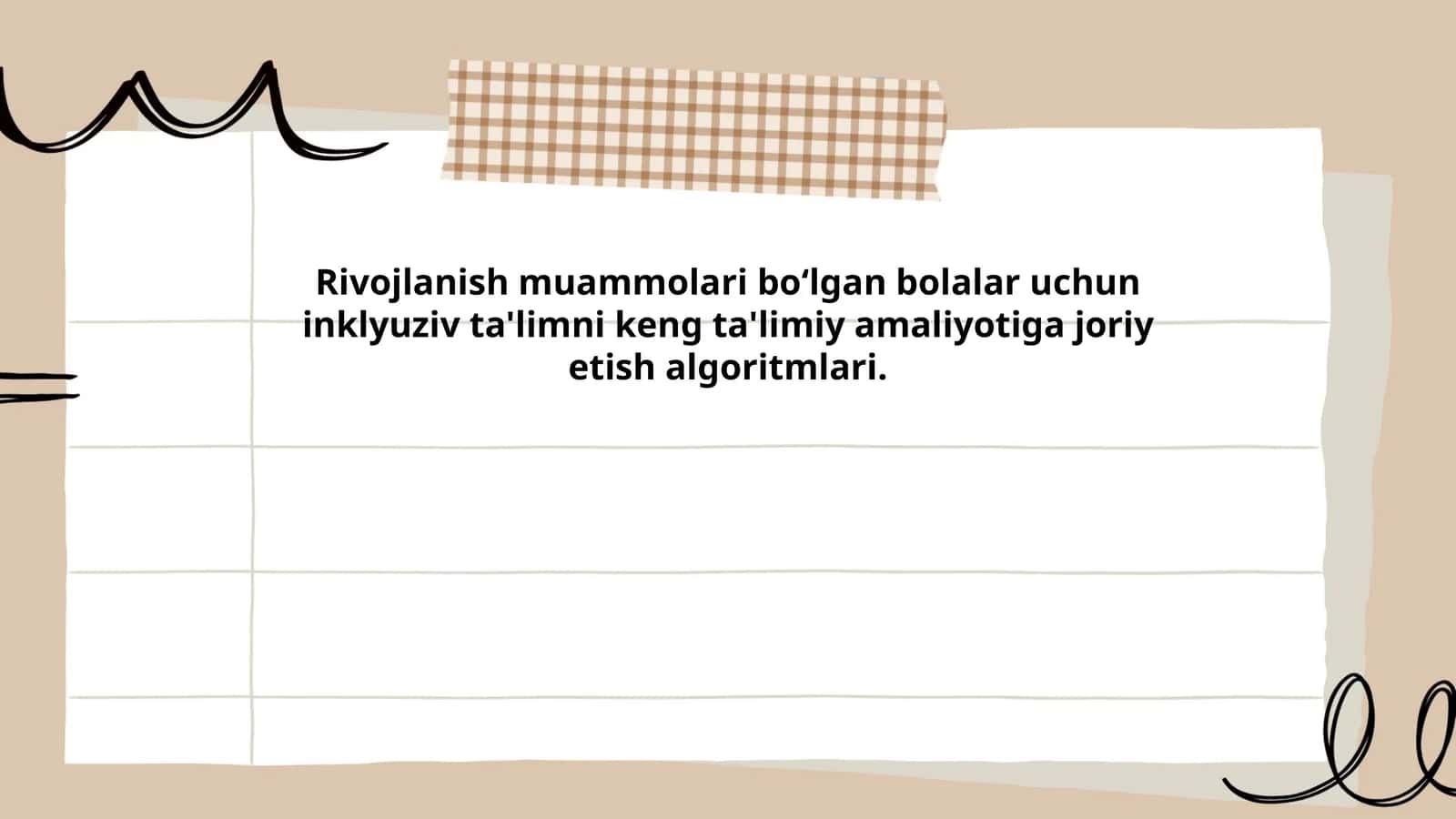 Rivojlanish muammolari boʻlgan bolalar uchun inklyuziv ta'limni keng ta'limiy amaliyotiga joriy etish algoritmlari