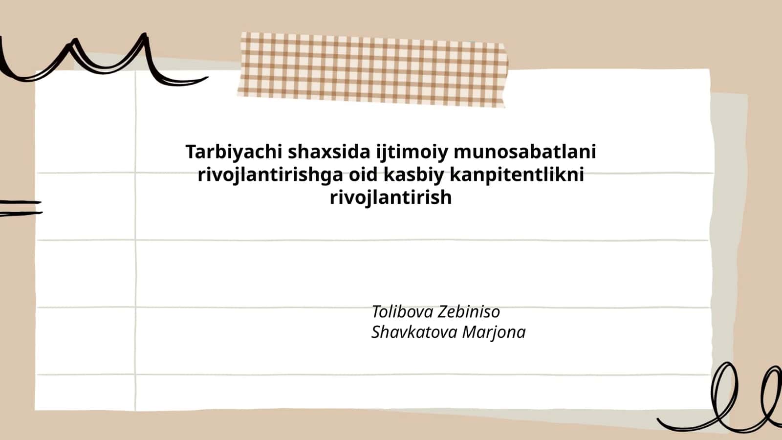 Tarbiyachi shaxsida ijtimoiy munosabatlani rivojlantirishga oid kasbiy kanpitentlikni rivojlantirish