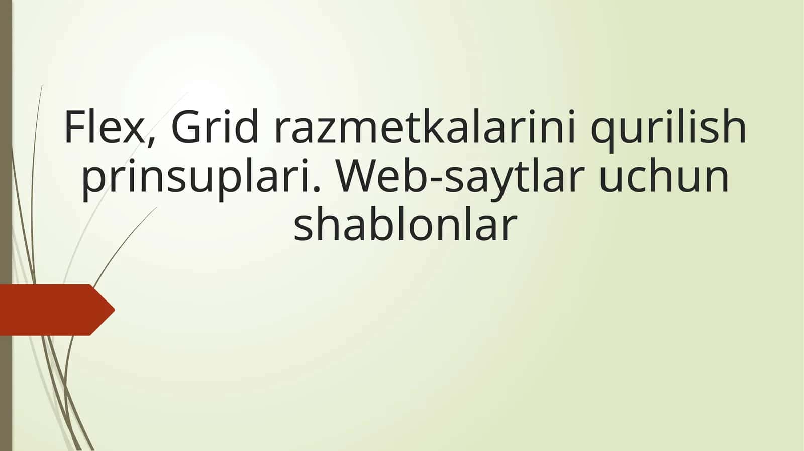 Flex, Grid razmetkalarini qurilish prinsuplari. Web-saytlar uchun shablonlar