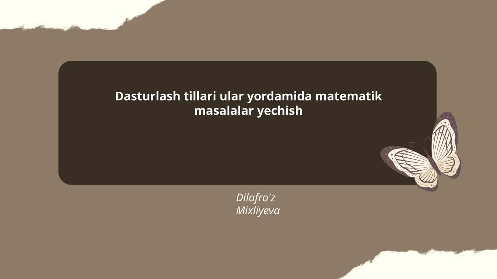 Dasturlash Tillari va Matematik Masalalar