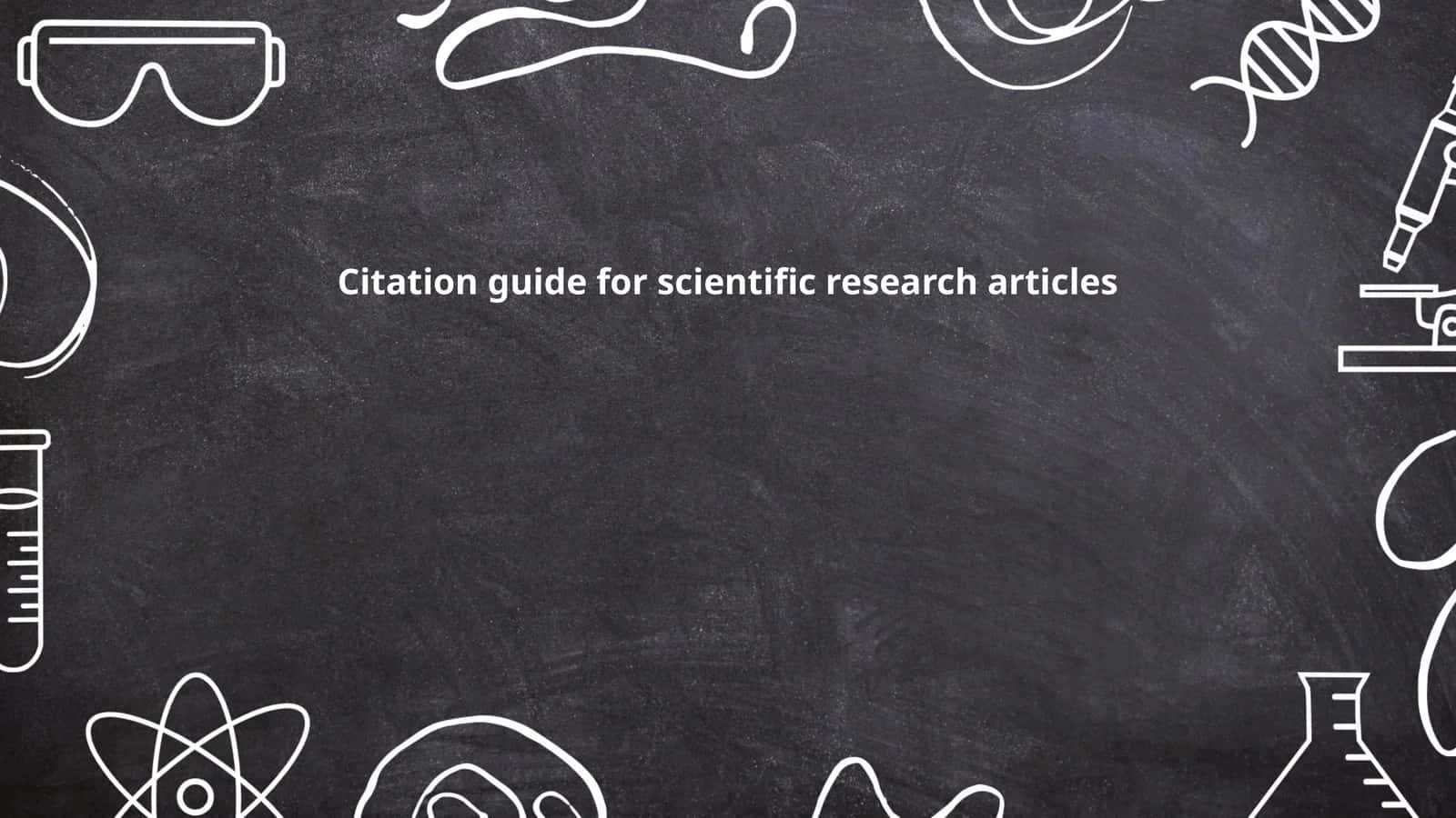 Citation guide for scientific research articles