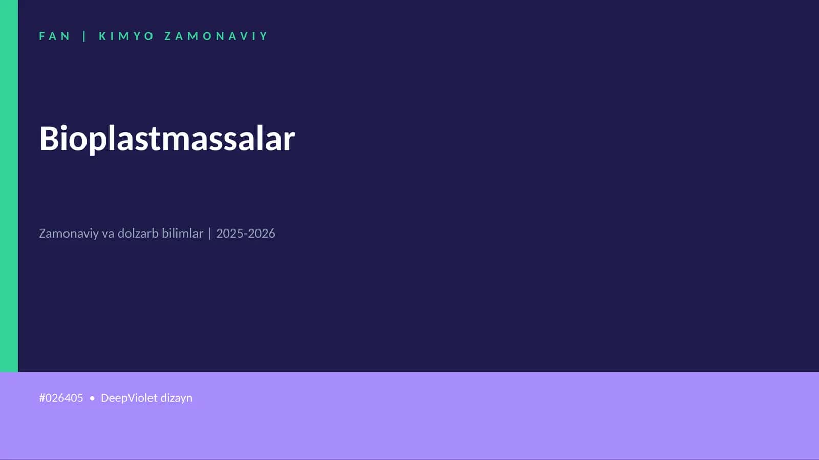 Bioplastmassalar