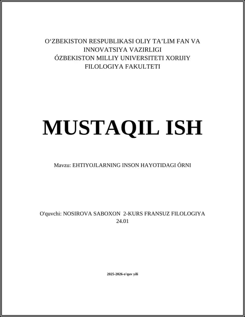 EHTIYOJLARNING INSON HAYOTIDAGI ÓRNI