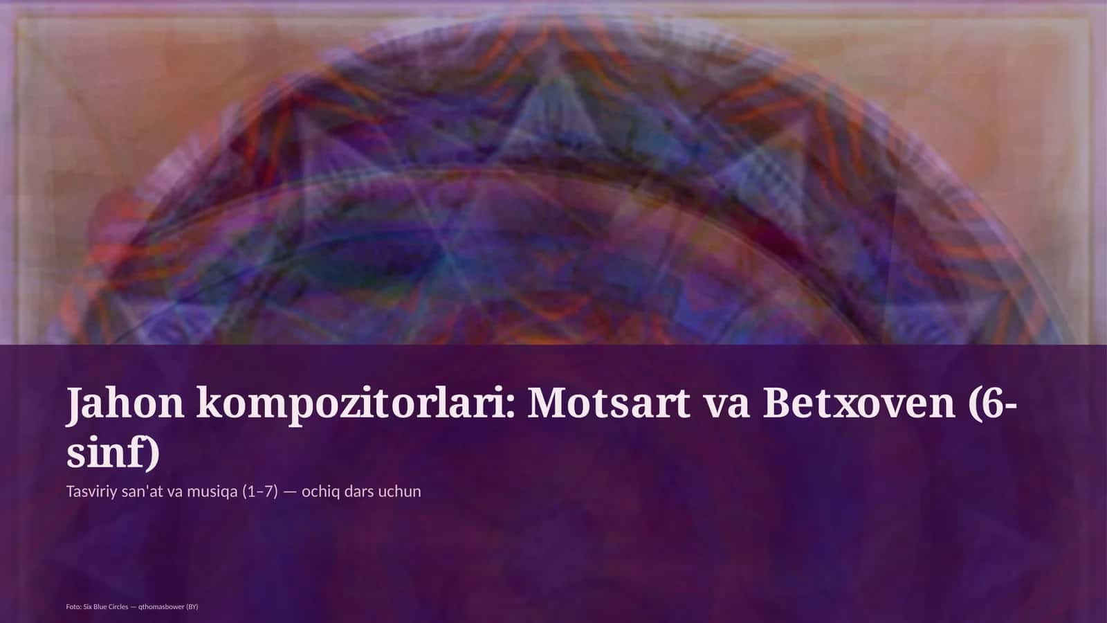 Motsart va Betxoven (6-sinf)