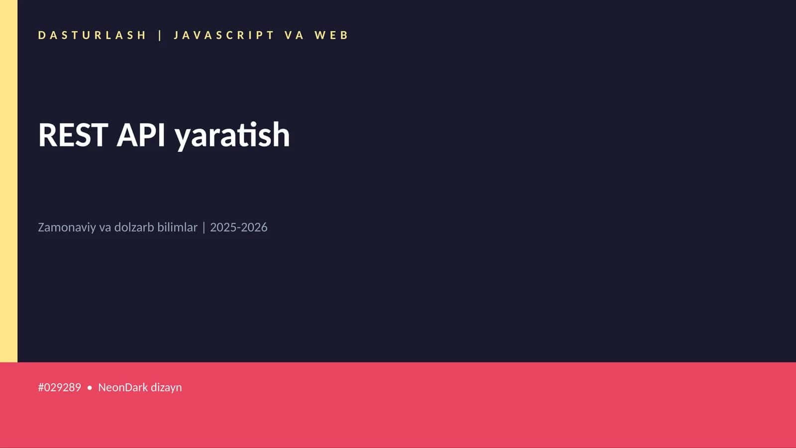 DASTURLASH | JAVASCRIPT VA WEB