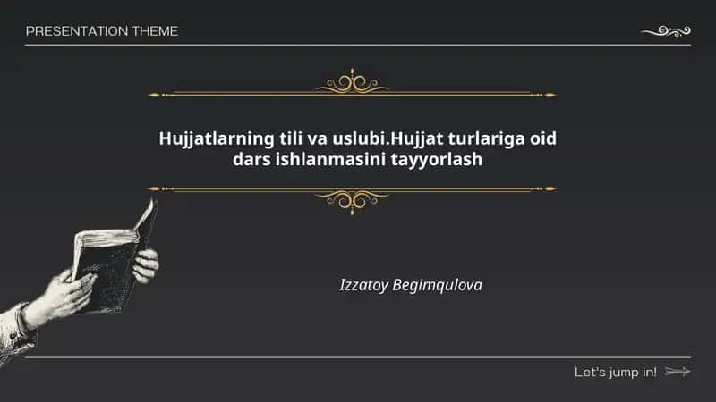 Hujjatlarning tili va uslubi