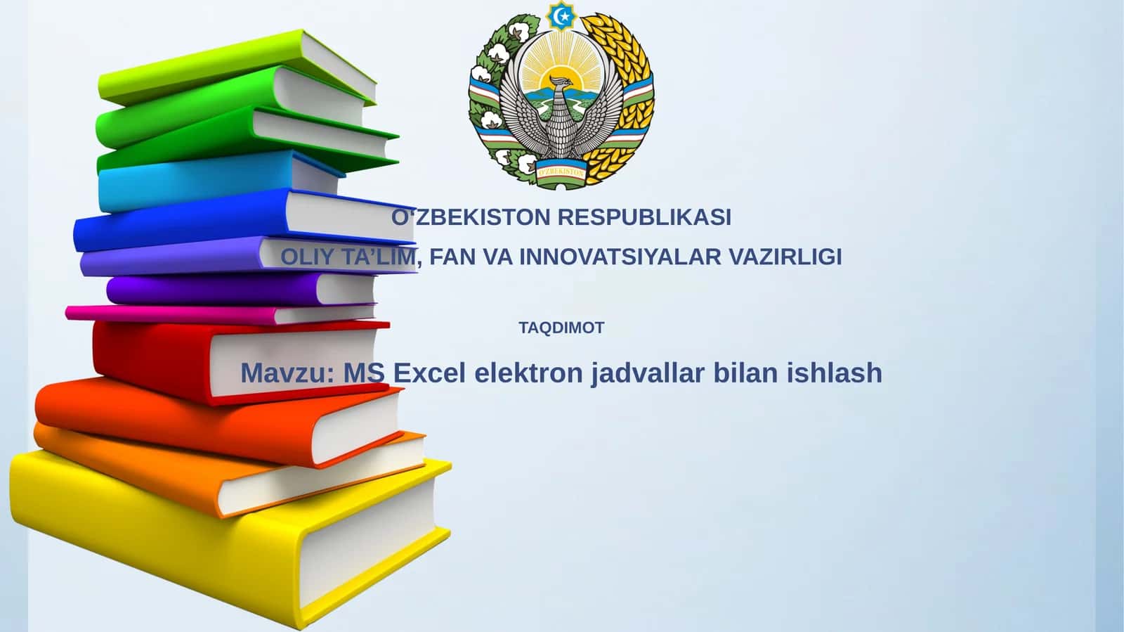 MS Excel elektron jadvallar bilan ishlash
