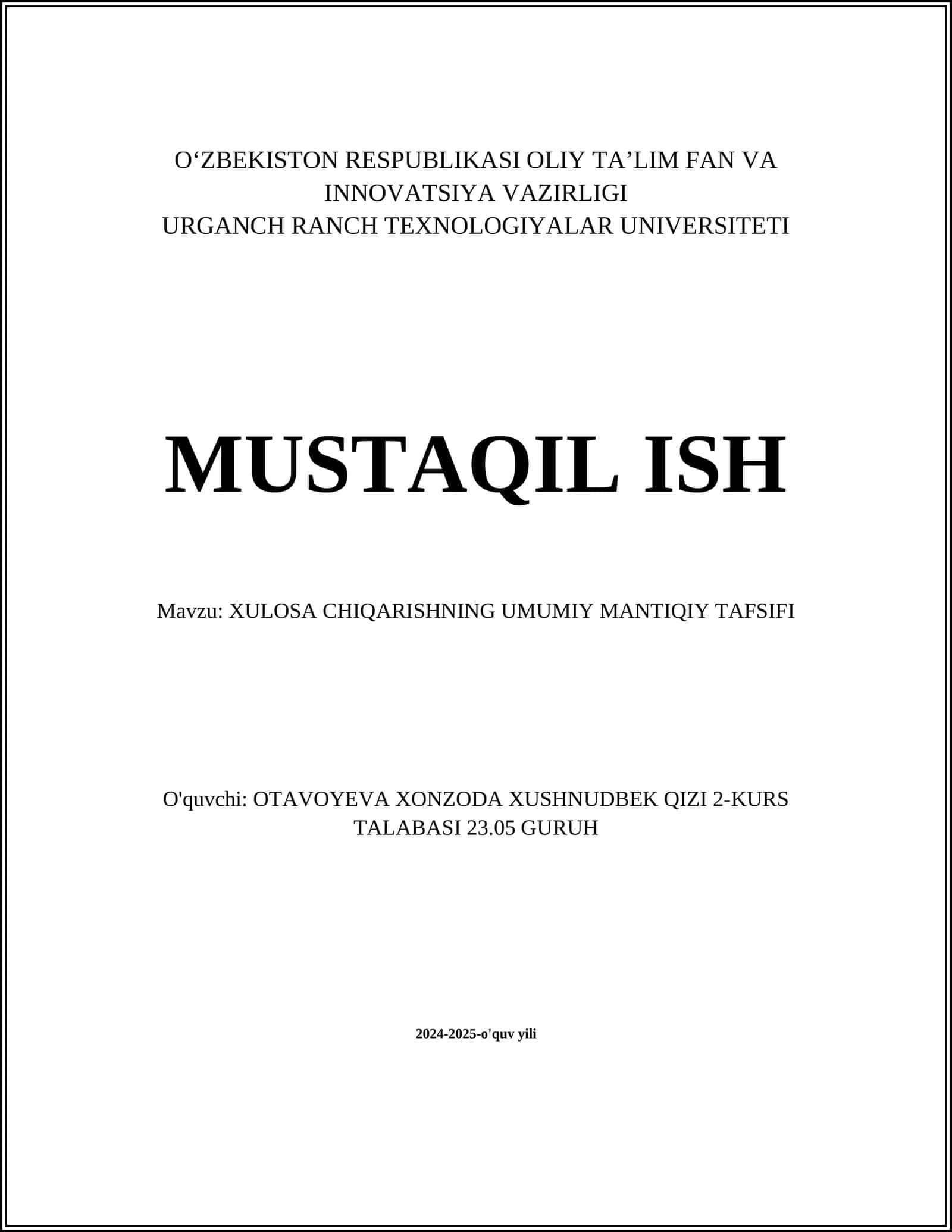 XULOSA CHIQARISHNING UMUMIY MANTIQIY TAFSIFI
