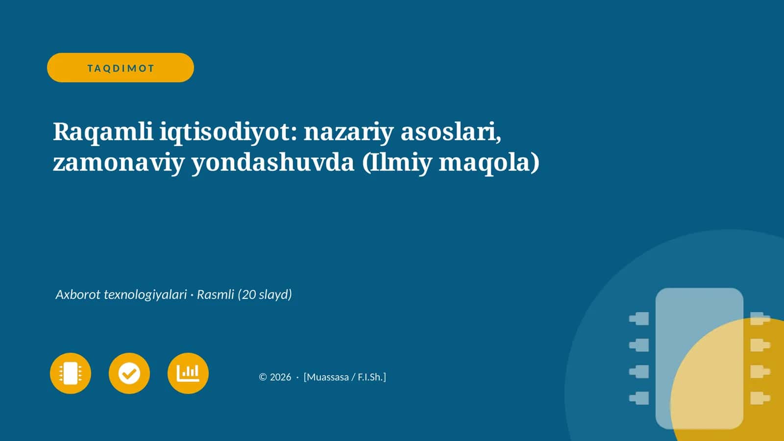 Raqamli iqtisodiyot: nazariy asoslari, zamonaviy yondashuvda (Ilmiy maqola)