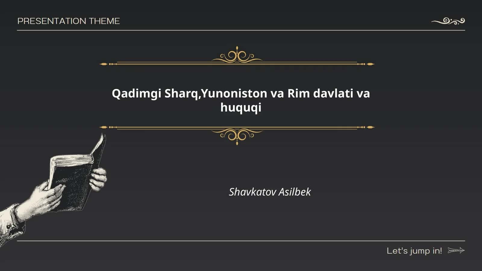 Qadimgi Sharq,Yunoniston va Rim davlati va huquqi