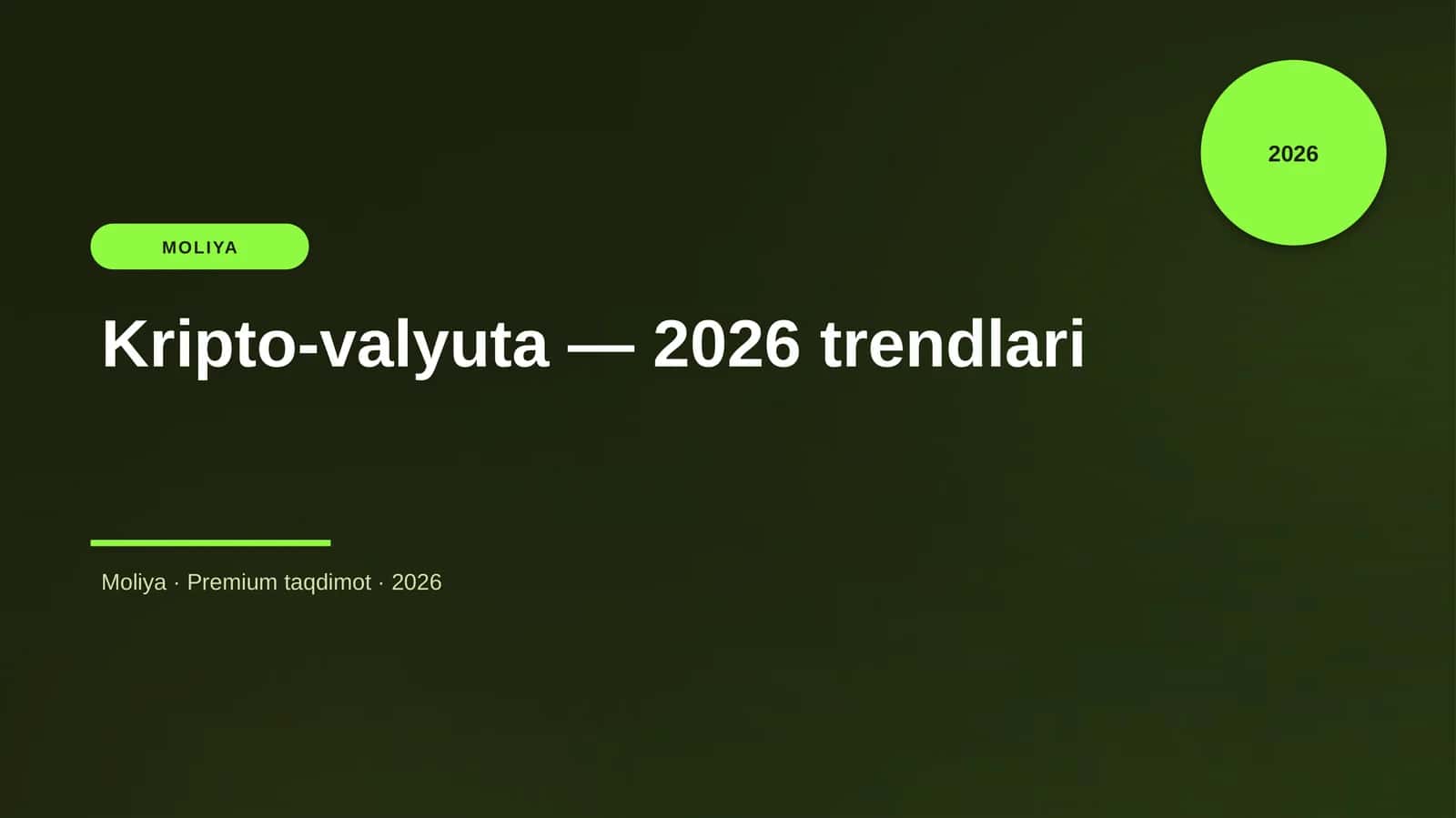 Kripto-valyuta — 2026 trendlari