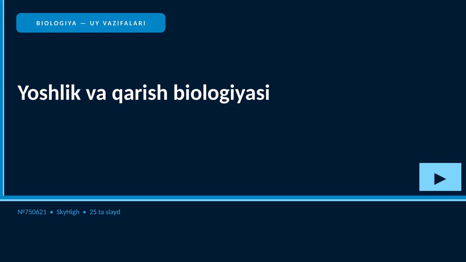 BIOLOGIYA — UY VAZIFALARI