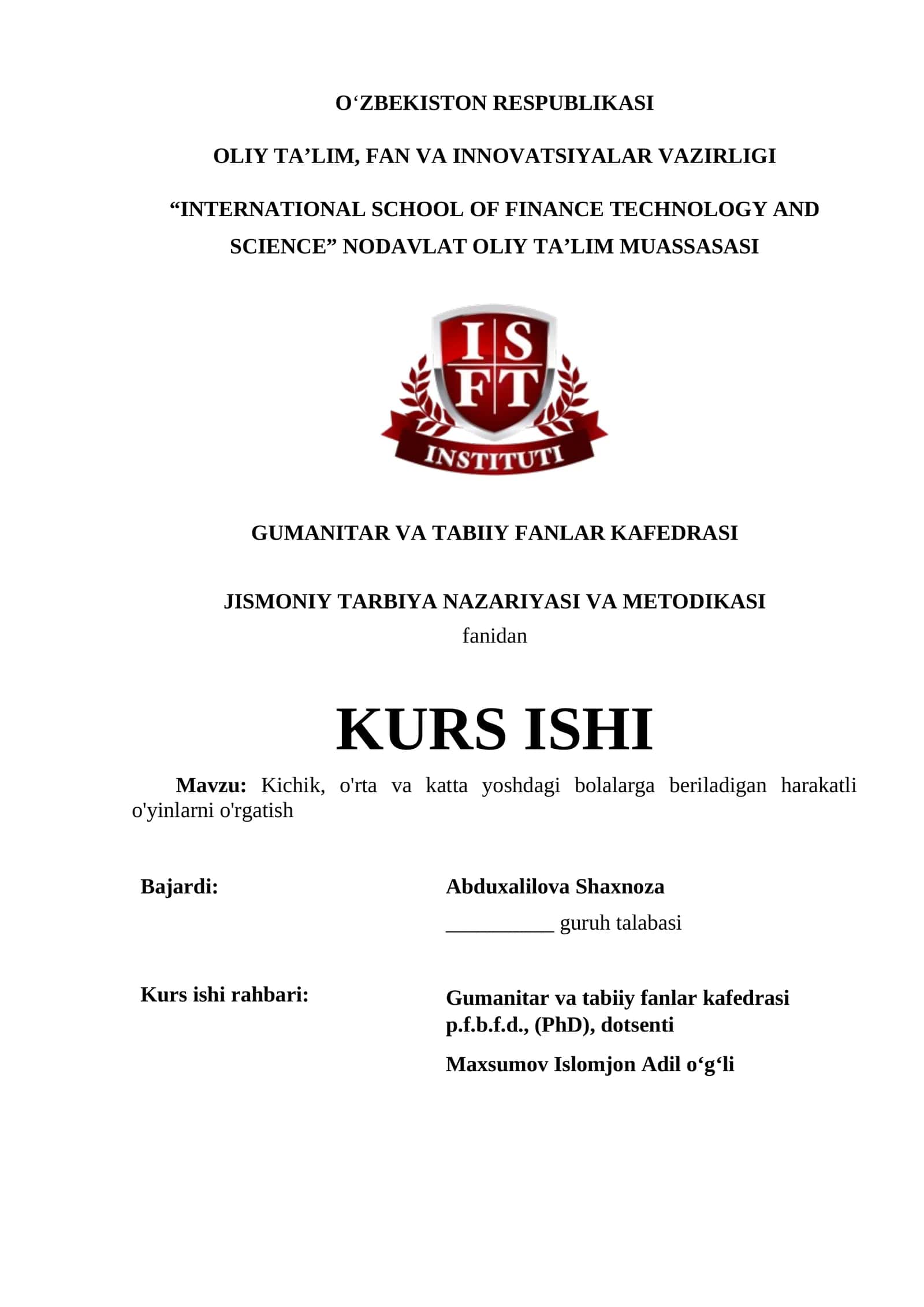 Kichik, o'rta va katta yoshdagi bolalarga beriladigan harakatli o'yinlarni o'rgatish
