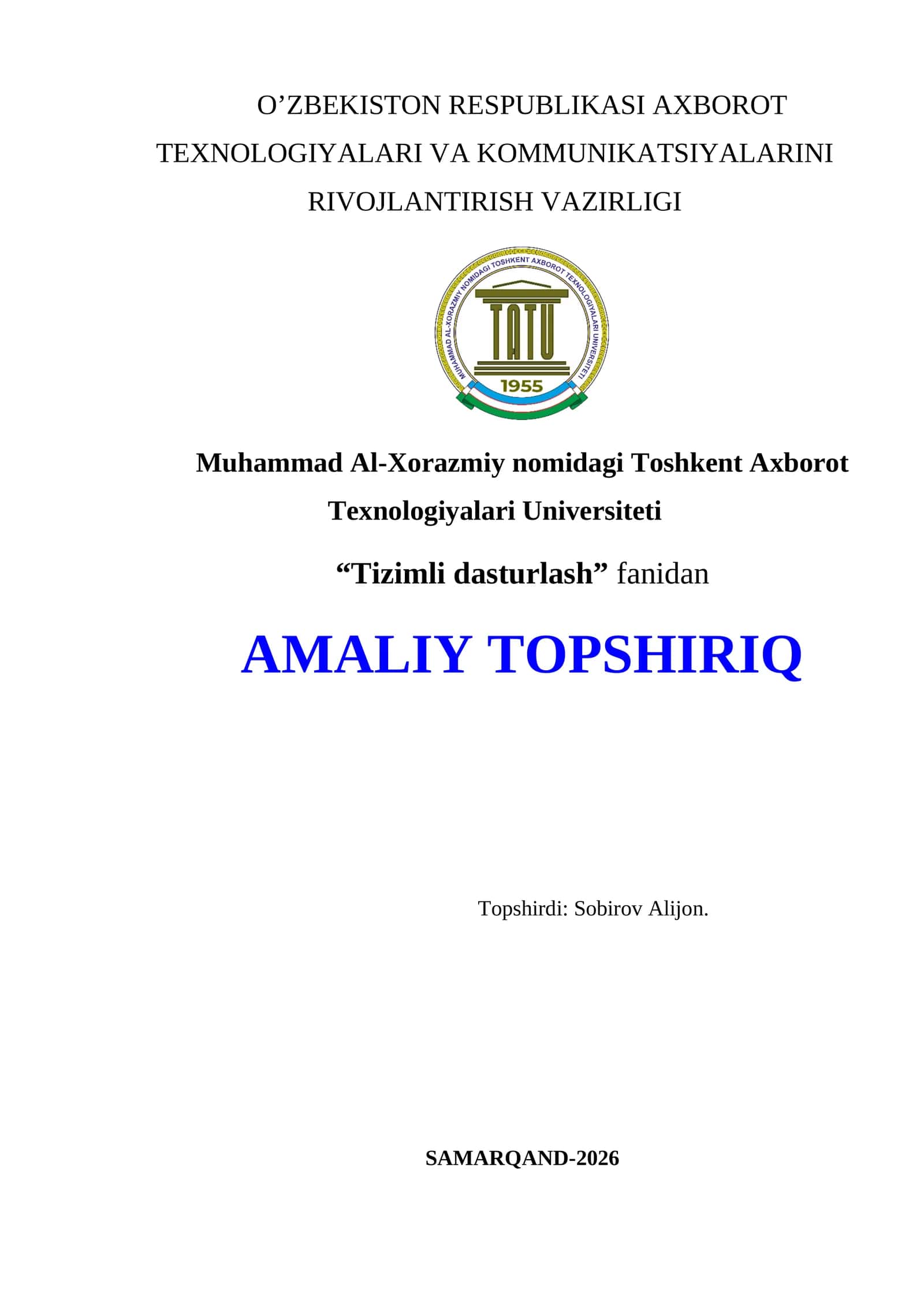 AMALIY TOPSHIRIQ "Tizimli dasturlash"