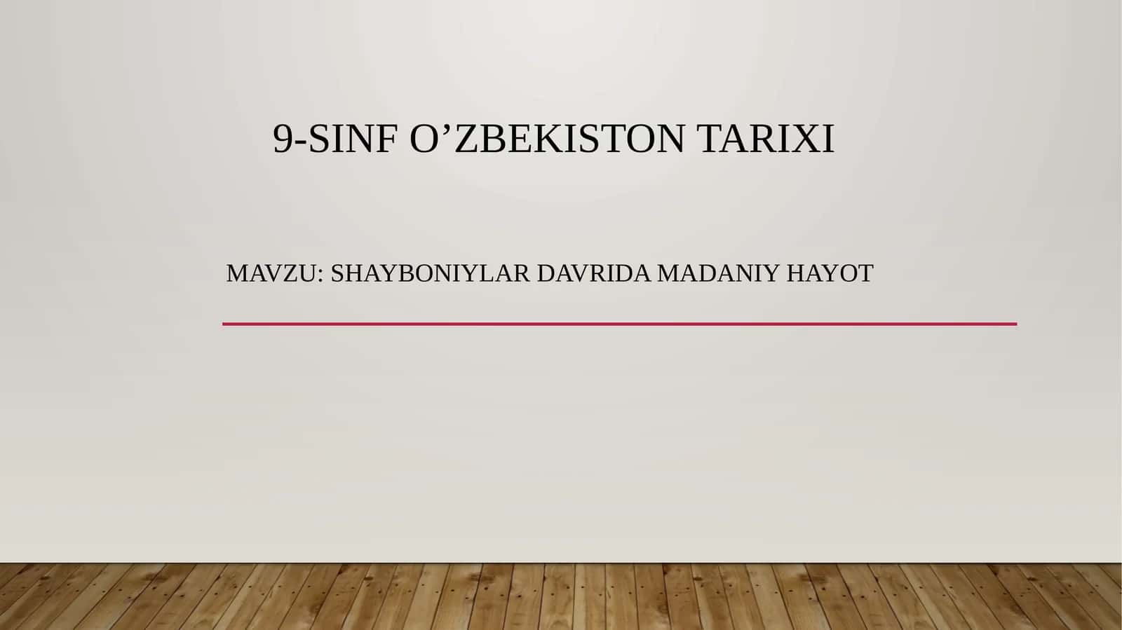 9-sinf O'zbekiston tarixi