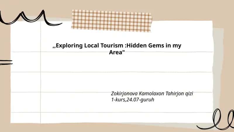 Exploring Local Tourism:Hidden Gems in my Area