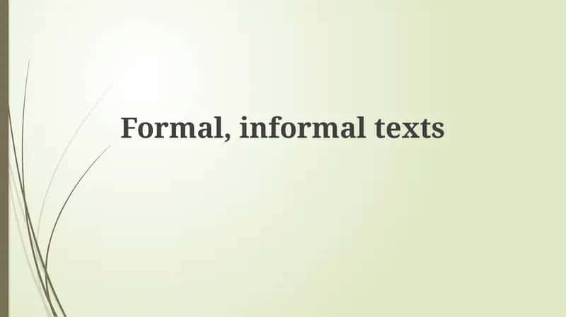 Formal vs. Informal: Key Distinctions