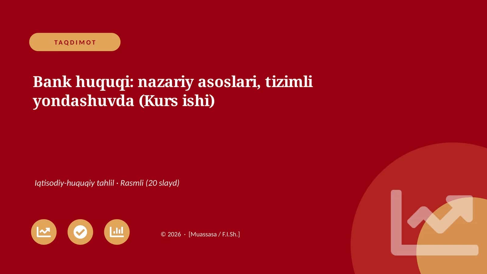 Bank huquqi: nazariy asoslari, tizimli yondashuvda (Kurs ishi)