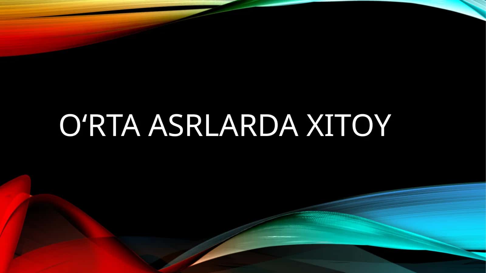 O‘Rta asrlarda Xitoy