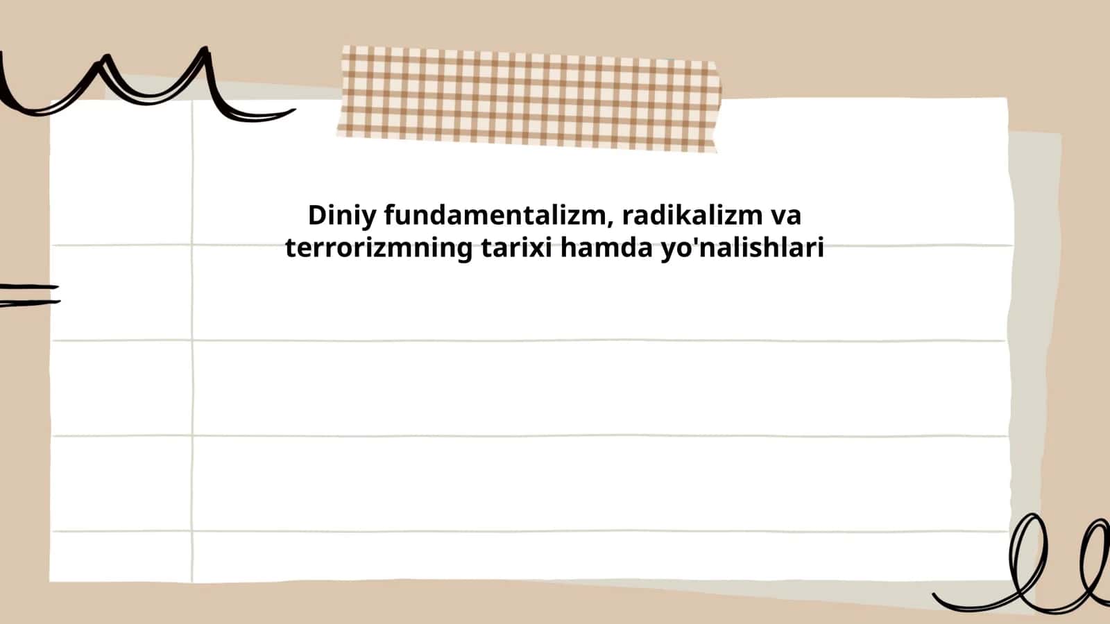 Diniy fundamentalizm, radikalizm va terrorizmning tarixi hamda yo'nalishlari
