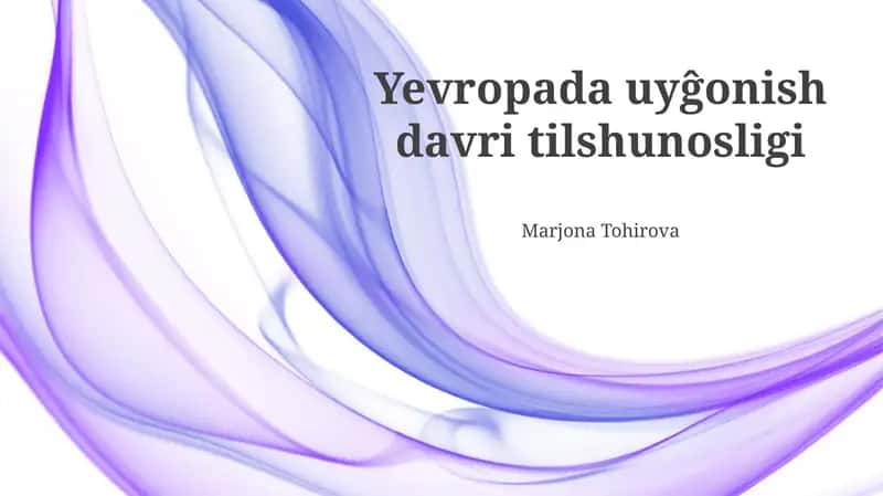 Yevropada uyĝonish davri tilshunosligi