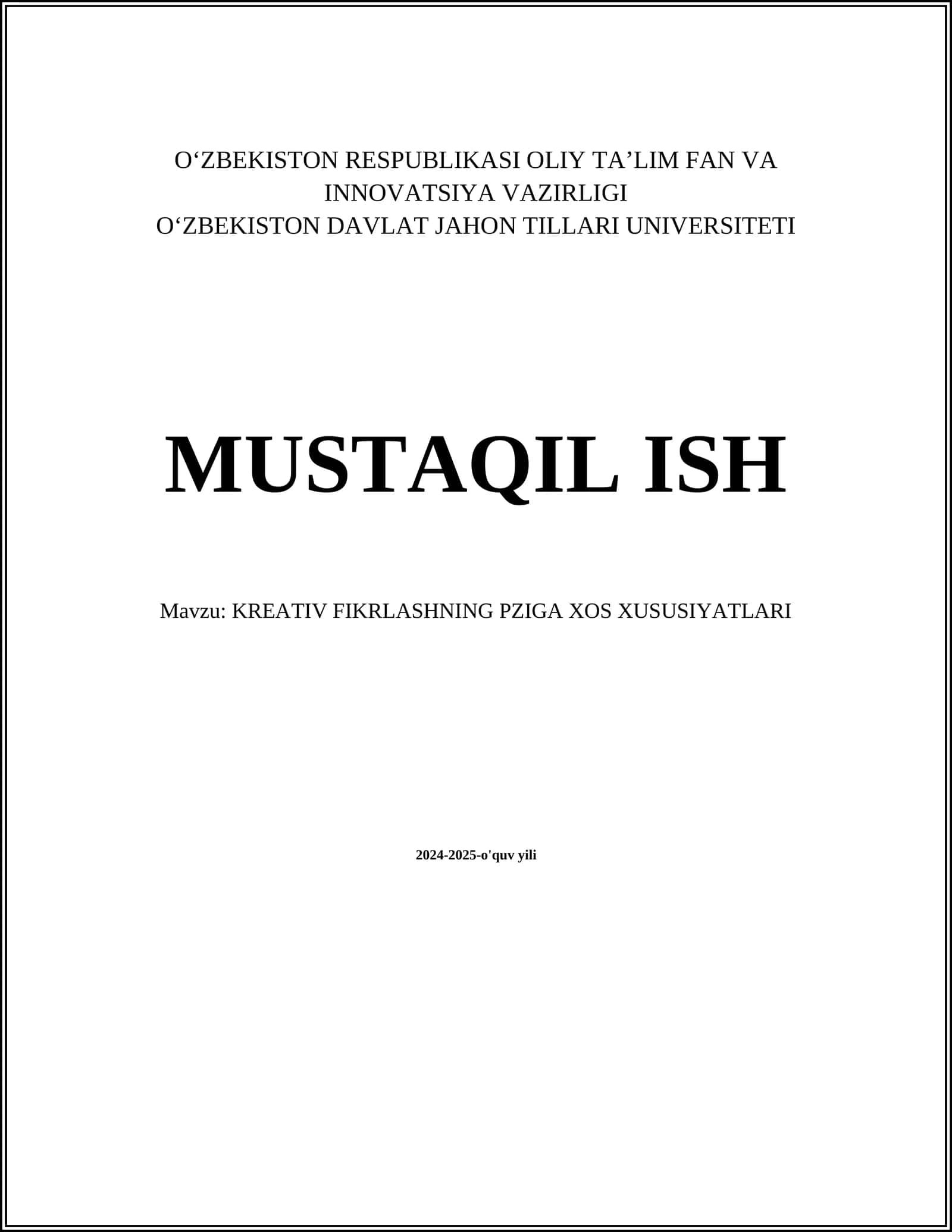 KREATIV FIKRLASHNING PZIGA XOS XUSUSIYATLARI