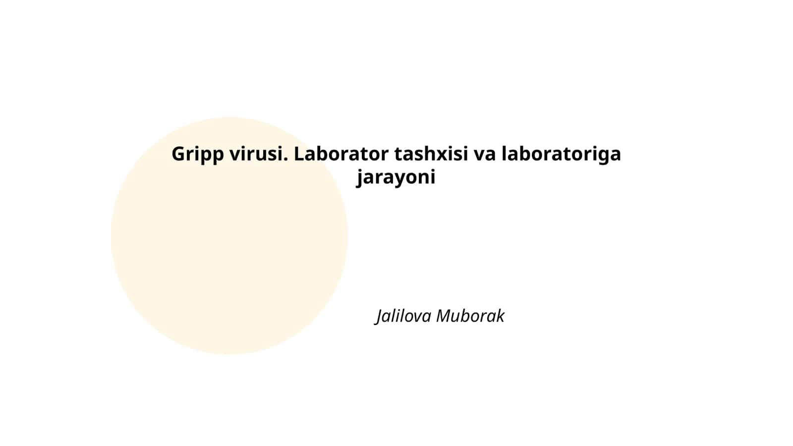Gripp virusi. Laborator tashxisi va laboratoriga jarayoni
