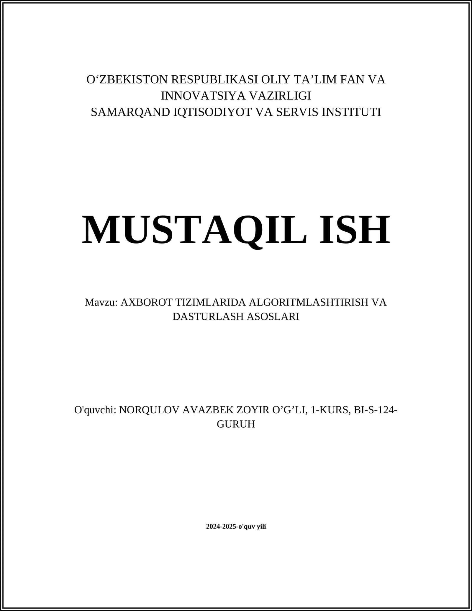 AXBOROT TIZIMLARIDA ALGORITMLASHTIRISH VA DASTURLASH ASOSLARI