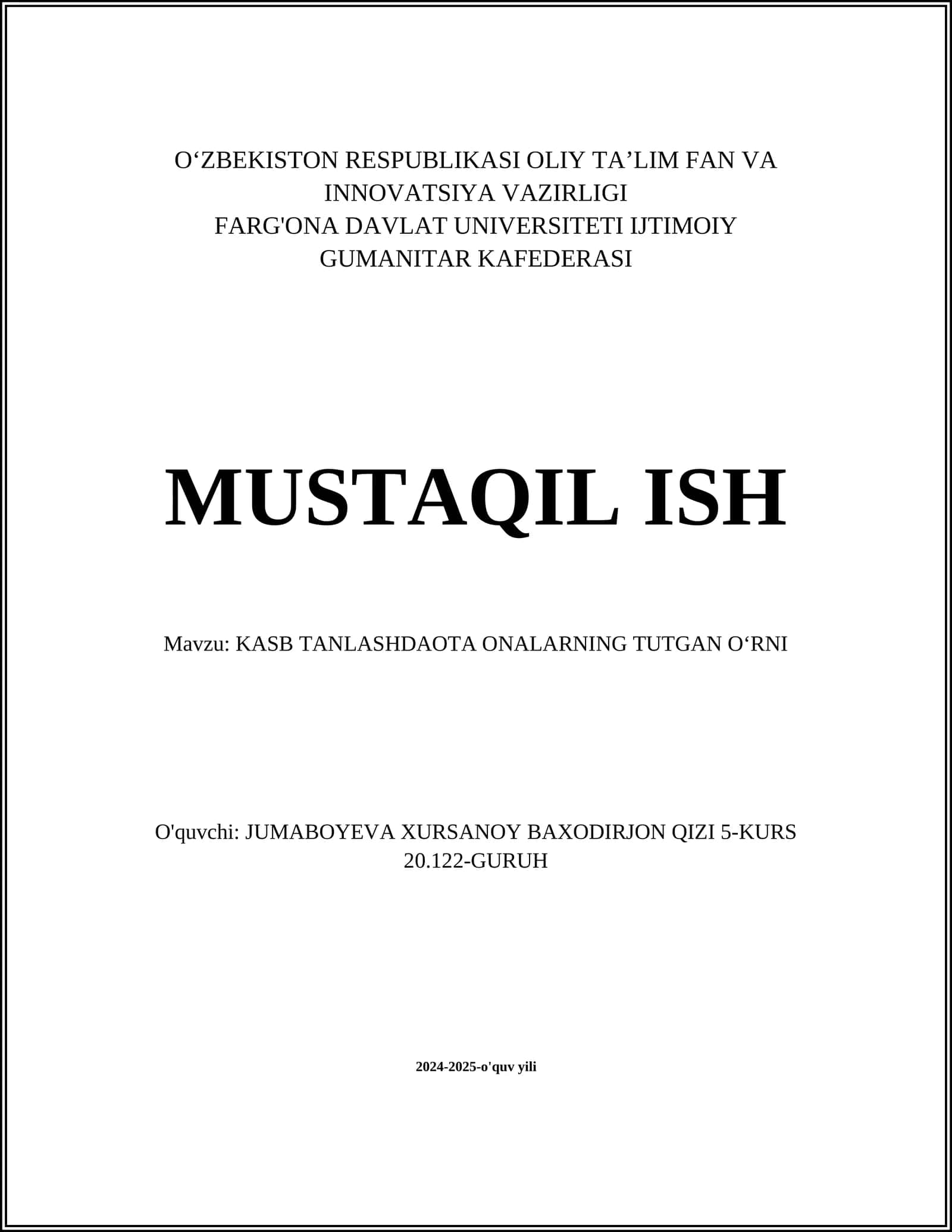 KASB TANLASHDAOTA ONALARNING TUTGAN OʻRNI